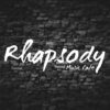 Rhapsody – Music Cafe