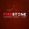 FIRESTONE – Music Cafe