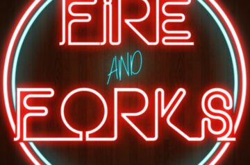 Fire & Forks