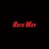 BACK WAY – Tongi